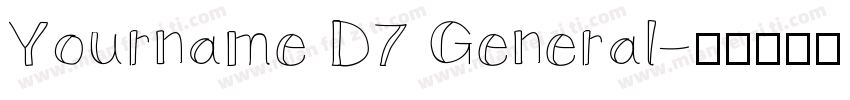 Yourname D7 General字体转换